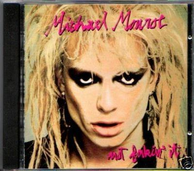 Not Fakin' it - CD Audio di Michael Monroe