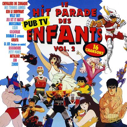 Le Hit Parade Des Enfants Vol.2 - CD Audio