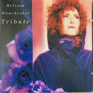 Tribute - CD Audio di Melissa Manchester