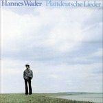 Plattdeutsche Lieder - CD Audio di Hannes Wader