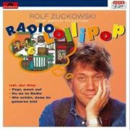 Rolfs Radio Lollipop - CD Audio di Rolf Zuckowski