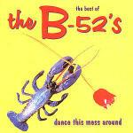 Dance This Mess Around - CD Audio di B-52's