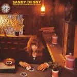 The North Star Grassman and the Ravens - CD Audio di Sandy Denny