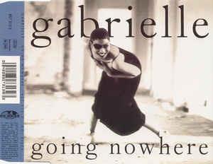 Going Nowhere (Remix) - Vinile LP di Gabrielle