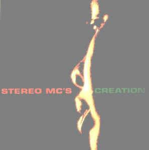 Creation - Vinile LP di Stereo MC's