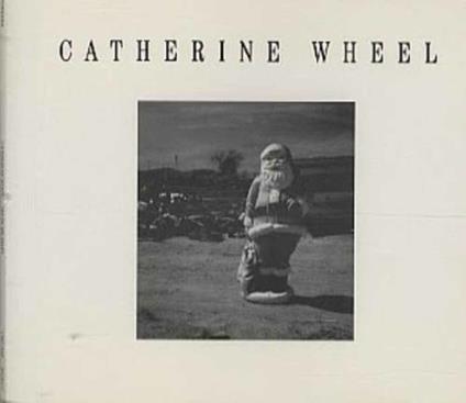 Show Me Mary - CD Audio di Catherine Wheel