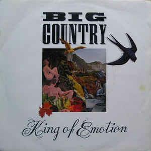 King Of Emotion - Vinile 7'' di Big Country