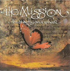 Butterfly On A Wheel - Vinile 7'' di Mission