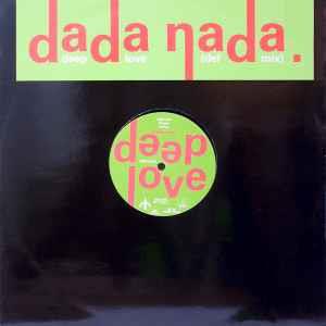 Deep Love - Vinile LP di Dada Nada
