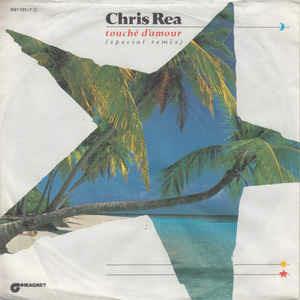 Touché D'Amour - Vinile 7'' di Chris Rea