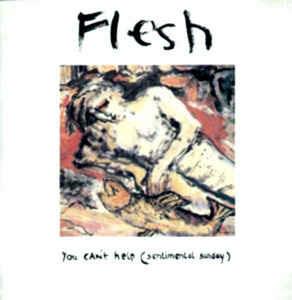 You Can't Help (Sentimental Sunday) - Vinile LP di Flesh