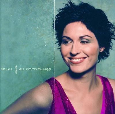 All Good Things - CD Audio di Sissel