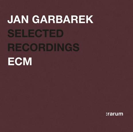 Selected Recordings (:rarum) - CD Audio di Jan Garbarek