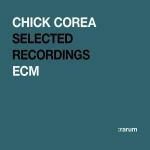 Selected Recordings (:rarum) - CD Audio di Chick Corea