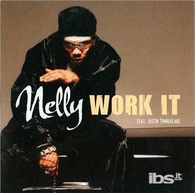 Work it - CD Audio Singolo di Nelly