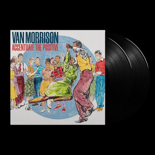 Accentuate the Positive - Vinile LP di Van Morrison - 2