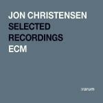 Selected Recordings (:rarum) - CD Audio di Jon Christensen