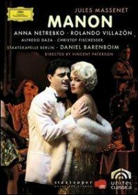 Jules Massenet. Manon (2 DVD) - DVD di Jules Massenet,Anna Netrebko,Daniel Barenboim