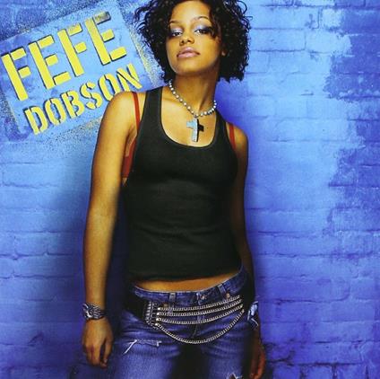 Fefe Dobson - CD Audio di Fefe Dobson