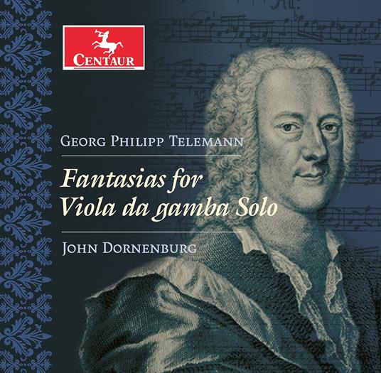 Fantasias For Viola Da Gamba Solo - CD Audio di John Dornenburg