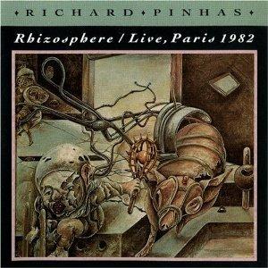 Rhizosphere. Live Paris 1982 - CD Audio di Richard Pinhas