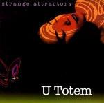 Strange Attractors - CD Audio di U Totem