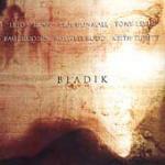 Bladik - CD Audio di Tony Levin,Paul Rodgers,Roswell Rudd,Keith Tippett,Elton Dean,Paul Dunmall