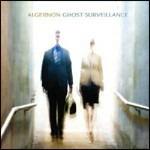 Ghost Surveillance - CD Audio di Algernon