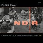 Flashpoint. NDR Jazz Workshop April 1969 - CD Audio + DVD di John Surman