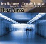 Holy Abyss - CD Audio di Joel Harrison,Lorenzo Feliciati
