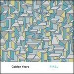 Golden Years - CD Audio di Pixel