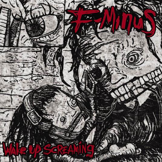 F-Minus - Wake Up Screaming (Digipack) - CD Audio di F-Minus