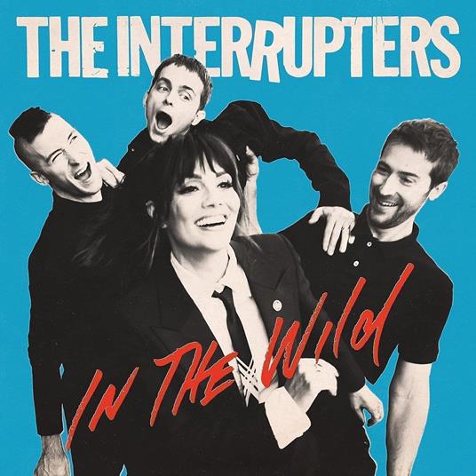 In The Wild - Vinile LP di Interrupters