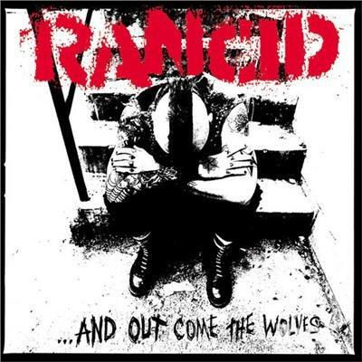 & Out Come The Wolves - Vinile LP di Rancid