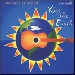 Kiss The Earth - CD Audio di Johannes Linstead