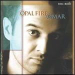 Opal Fire - CD Audio di Omar Akram
