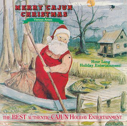 Merry Cajun Christmas - CD Audio