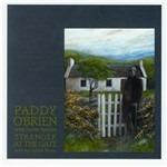 Stranger at the Gate - CD Audio di Paddy O'Brien