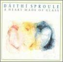 A Heart Made of Glass - CD Audio di Daithi Sproule