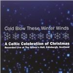 Cold Blow These Winter - CD Audio