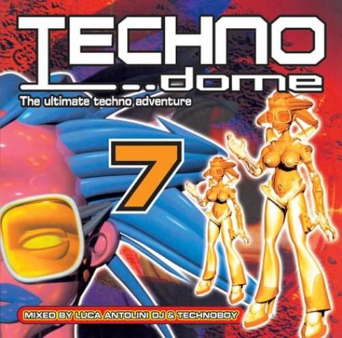 Techno Dome 7 - CD Audio