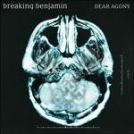 Dear Agony - CD Audio di Breaking Benjamin