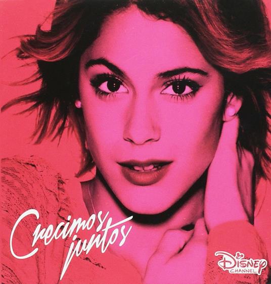 Crecimos Juntos - CD Audio di Violetta