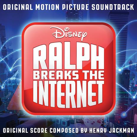 Ralph Breaks the Internet (Colonna sonora) - CD Audio