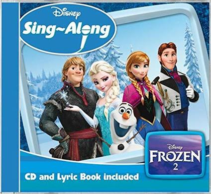 Frozen 2: Sing-A-Long - CD Audio