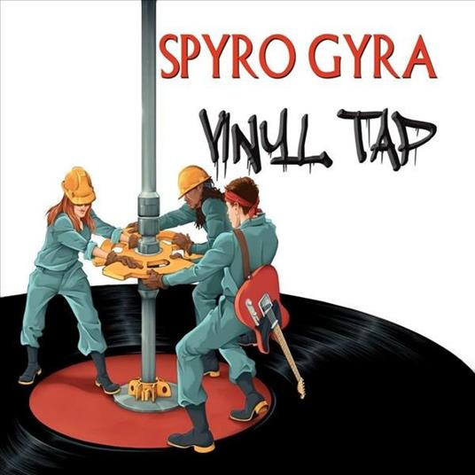 Vinyl Tap - CD Audio di Spyro Gyra