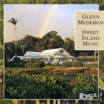 Sweet Island Music - CD Audio di Glenn Medeiros