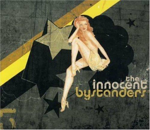 The Innocent Bystanders - CD Audio di Innocent Bystanders