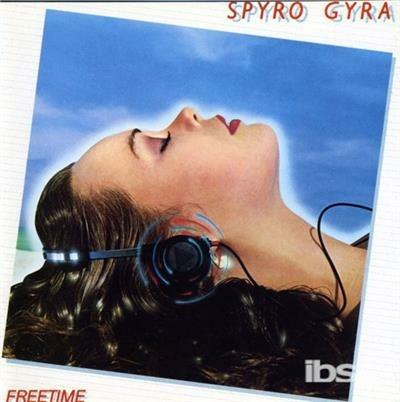 Freetime - CD Audio di Spyro Gyra