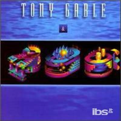 Tony Gable & 206 - CD Audio di Tony Gable